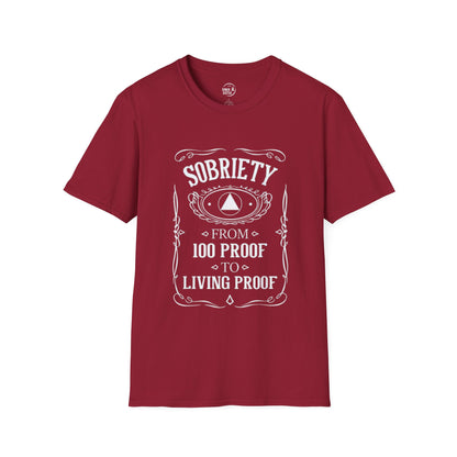 Sobriety Living Proof - Men’s Shirt