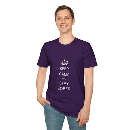 Keep Calm and Stay Sober - Men’s Shirt