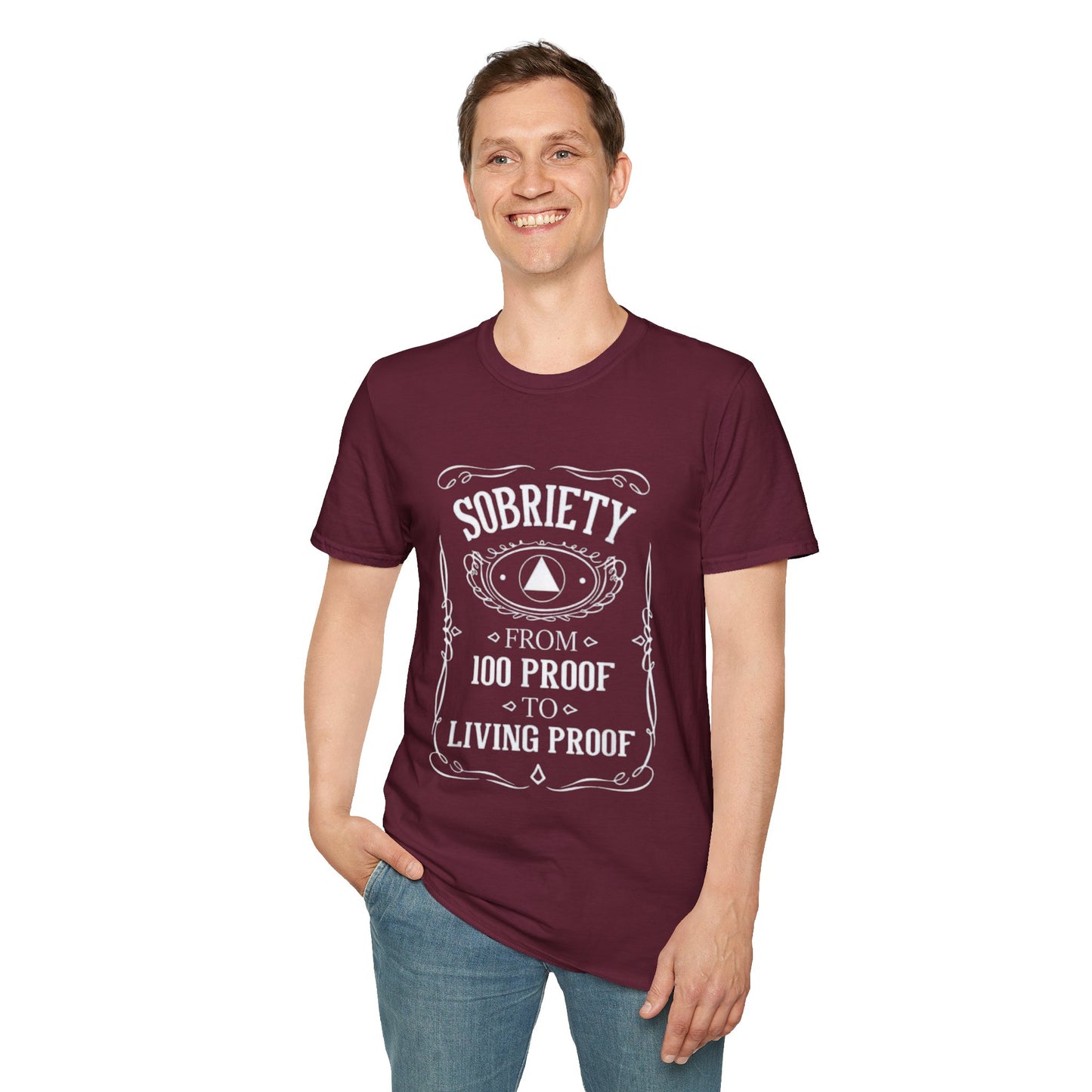 Sobriety Living Proof - Men’s Shirt